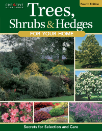 Cover image: Trees, Shrubs & Hedges for Your Home, 4th Edition 4th edition 9781580115711