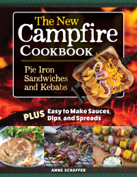 表紙画像: The New Campfire Cookbook 9781497103856