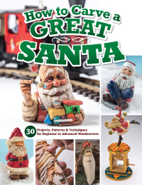 Imagen de portada: How to Carve a Great Santa 9781497104143