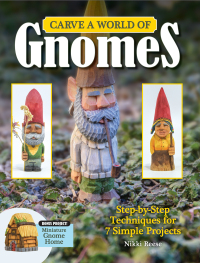 Cover image: Carve a World of Gnomes 9781497101777