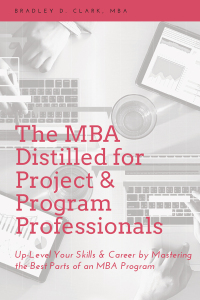 Imagen de portada: The MBA Distilled for Project & Program Professionals 9781637421253