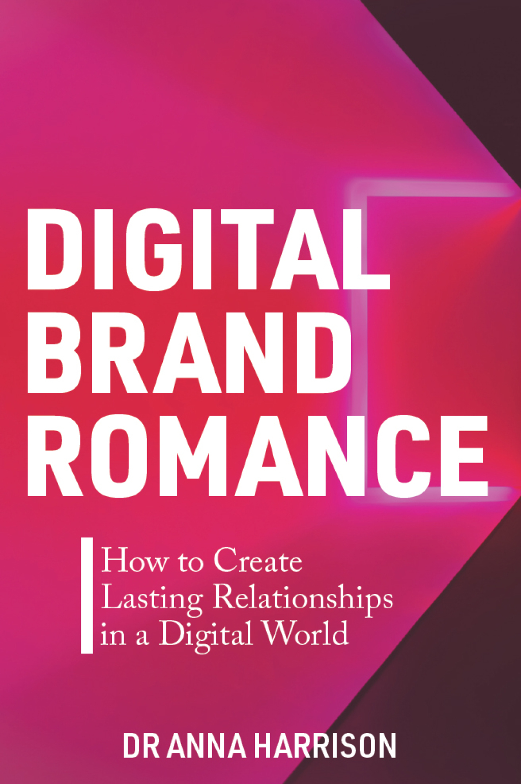 Digital Brand Romance eBook
