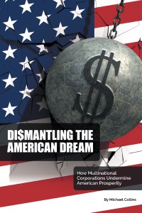 Omslagafbeelding: Dismantling the American Dream 9781637423158