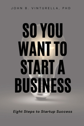 صورة الغلاف: So You Want to Start a Business 9781637425855