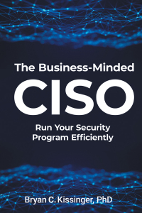 Cover image: The Business-Minded CISO 9781637426166