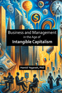 Cover image: Business and Management in the Age of Intangible Capitalism 9781637427187