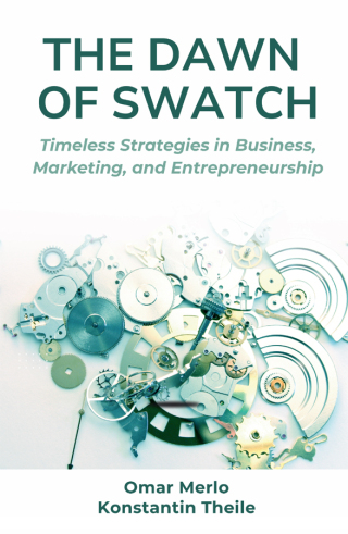 Cover image: The Dawn of Swatch 9781637428726