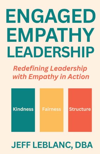 Cover image: Engaged Empathy Leadership 9781637428788