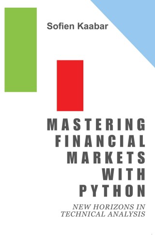 Immagine di copertina: Mastering Financial Markets with Python 9781637429266