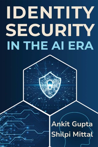 Cover image: Identity Security in the AI Era 9781637429327
