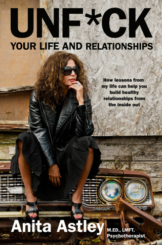 Cover image: Unf*ck Your Life and Relationships