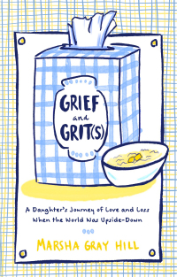 Cover image: Grief and Grit(s) 9781637632321