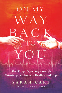Cover image: On My Way Back to You 9781637632512