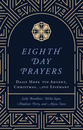 Cover image: Eighth Day Prayers (Volume 1)