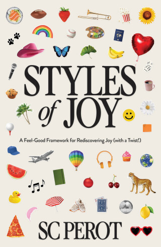 Cover image: Styles of Joy 9781637633458