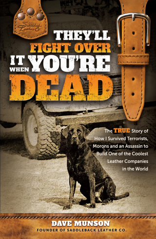Cover image: They'll Fight Over It When You're Dead