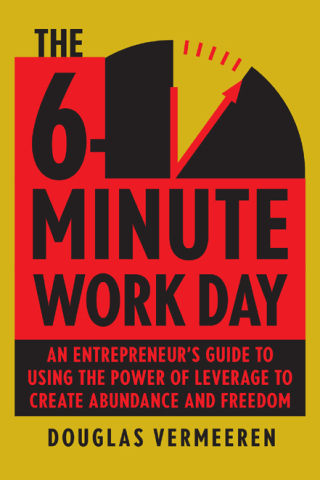 Cover image: The 6-Minute Work Day 9781953295767