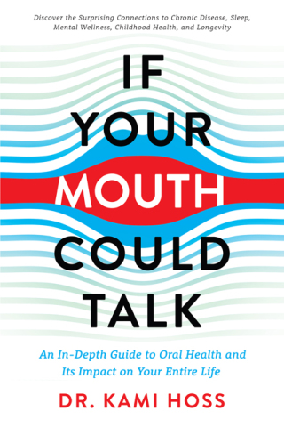 Cover image: If Your Mouth Could Talk 9781637740361