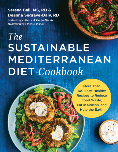 The Sustainable Mediterranean Diet Cookbook: More Than 100 Easy, Healthy Recipes to Reduce Food Waste, Eat in Season, and Help the Earth - FULL INSTANT DOWNLOAD | PDF DOCX EPUB