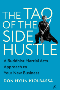 Cover image: The Tao of the Side Hustle 9781637741962