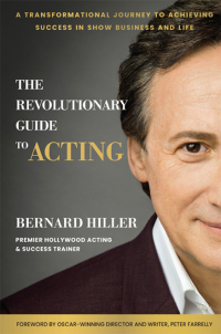 Cover image: The Revolutionary Guide to Acting 9781637742204