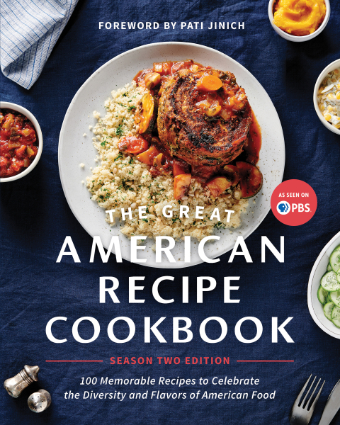 The Great American Recipe Cookbook Season 2 Edition: 100 Memorable Recipes to Celebrate the Diversity and Flavors of American Food - FULL INSTANT DOWNLOAD | PDF DOCX EPUB
