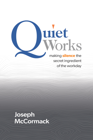 Cover image: Quiet Works 9781637745694