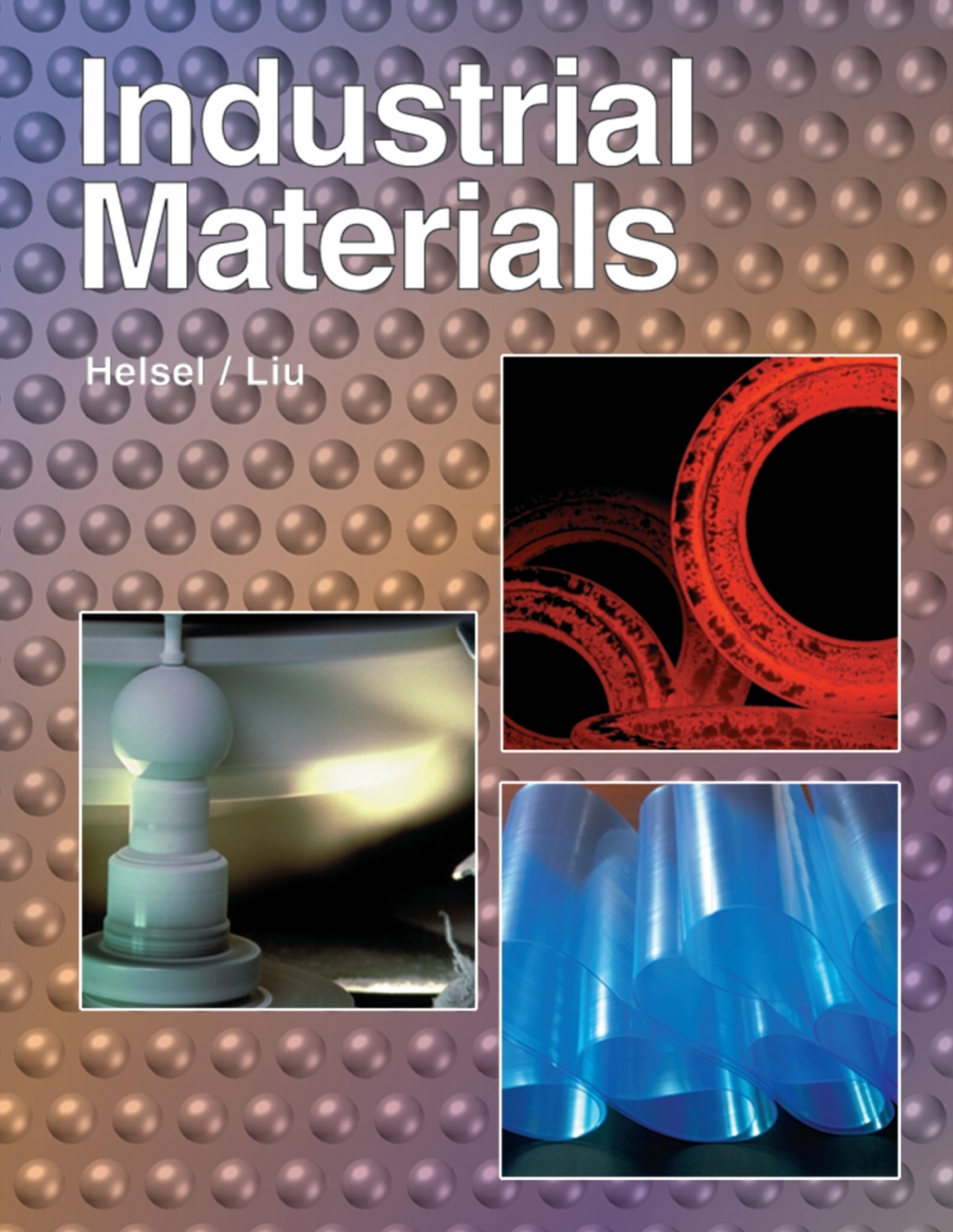 Industrial Materials 2nd Edition