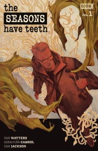 Cover image: Seasons Have Teeth, The #1 9781637968062