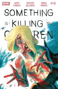 Cover image: Something is Killing the Children #35 9781637969397