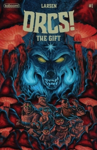 表紙画像: ORCS!: The Gift #1 9781637969922