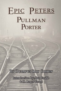 Cover image: Epic Peters, Pullman Porter 9780983533948