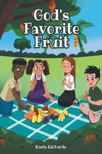 Cover image: God's Favorite Fruit 9781638140641