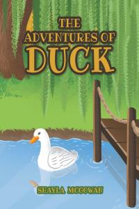 Imagen de portada: The Adventures of Duck 9781638141457