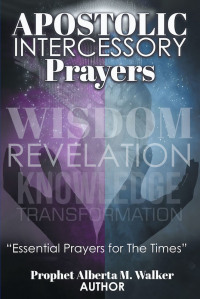 Cover image: APOSTOLIC INTERCESSORY PRAYERS 9781638143833