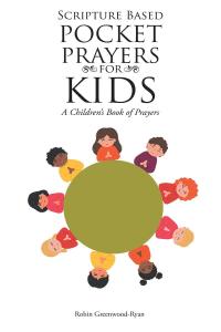 Imagen de portada: Scripture Based Pocket Prayers for Kids 9781638148999