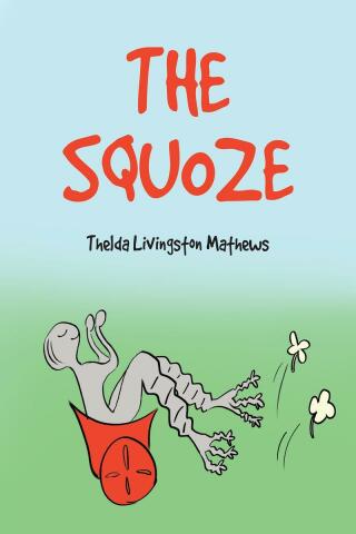 Imagen de portada: THE SQUOZE 9781638149705