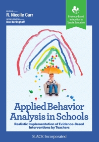 Cover image: Applied Behavior Analysis in Schools 9781638221203