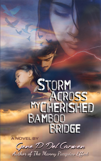 Immagine di copertina: Storm Across My Cherished Bamboo Bridge 9781638291053