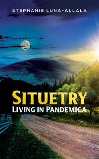 Imagen de portada: Situetry: Living in Pandemica 9781638293637