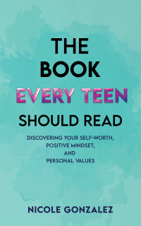 Cover image: The Book Every Teen Should Read 9781638297642