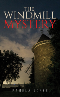 Cover image: The Windmill Mystery 9781638298212