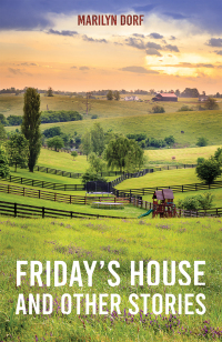 Titelbild: Friday’s House and Other Stories 9781638299288