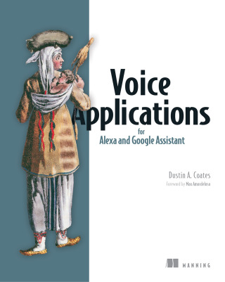 Cover image: Voice Applications for Alexa and Google Assistant 9781617295317