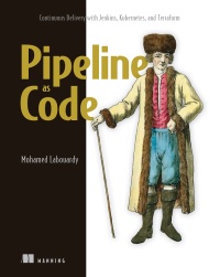Cover image: Pipeline as Code 9781617297540