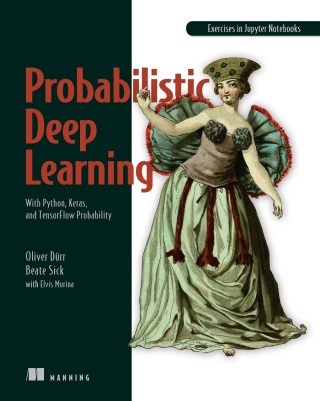 Cover image: Probabilistic Deep Learning 9781617296079