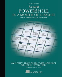 Cover image: Learn PowerShell in a Month of Lunches, Fourth Edition 9781617296963
