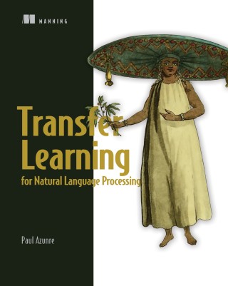 Cover image: Transfer Learning for Natural Language Processing 9781617297267