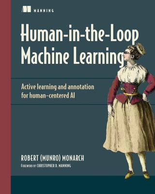 Cover image: Human-in-the-Loop Machine Learning 9781617296741
