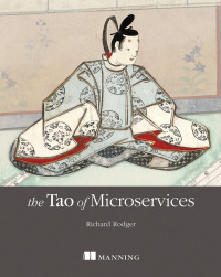 Cover image: The Tao of Microservices 9781617293146